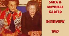 Sara & Maybelle Carter - Rare Interview (1963)
