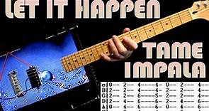 Tame Impala Let It Happen Guitar Lesson / Guitar Tabs / Guitar Tutorial / Chords / Cover + Bass