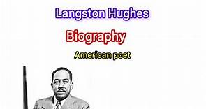 Langston Hughes Biography || American poet