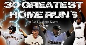 30 Most Memorable Home Runs in SF Giants HISTORY
