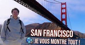 SAN FRANCISCO en 2024 : visite complète en quelques jours ! (VLOG)