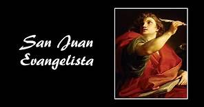 San Juan Evangelista - Su vida en breve