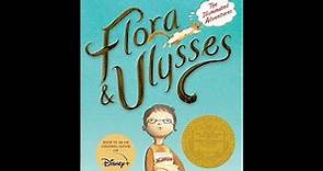 Plot summary, “Flora And Ulysses” by Kate DiCamillo in 10 Minutes - Book Review