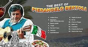 The Best of Pierangelo Bertoli - Il Meglio di Pierangelo Bertoli