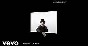 Leonard Cohen - If I Didn't Have Your Love (Official Audio)