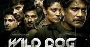 Wild Dog | full movie | HD 720p | akkineni nagarjuna, saiyami kher | #wild_dog review and facts