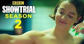 Showtrial Season 2 - BBC | Celine Buckens, Release Date, Episode 1, Renewed, Finale, Filmaholic,