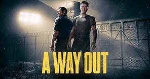 A Way Out Official Reveal Trailer