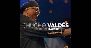 Chucho Valdes Live in Marciac Tribute to Irakere-Yansa