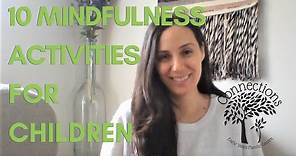 10 Mindfulness Activities for Children