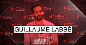 Guillaume Labbé : L’interview "Je te promets", "L’école de la vie" ou "Plan coeur" ?