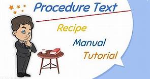 How to Make a Procedure Text : Cara Membuat Teks Prosedur