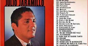 Julio Jaramillo Grandes Exitos-30 Grandes Exitos (Disco Completo)-JULIO JARAMILLO LOS MEJORES EXITOS
