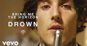 Bring Me The Horizon - Drown