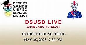Indio High School 2023 Graduation