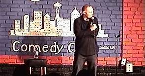 Bill Burr in Seattle - 2007 Full Comedy Show
