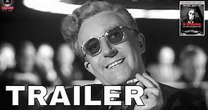 Dr. Strangelove (1963) 4K Trailer