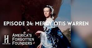 Mercy Otis Warren: The Conscience of the American Revolution