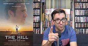 The Hill Movie Review--Faith and Baseball...Does This One Work?
