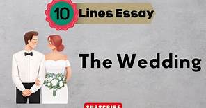 The Wedding Essay in English 10 Lines Write Easy
