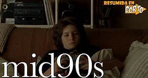 Mid90s (En los 90): Resumida en Corto | RESUMEN
