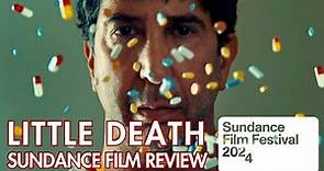 LITTLE DEATH - Sundance Film Review