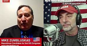 761 A Conversation with MIKE ZUMBLUSKAS, Republican Candidate for the US Congress New York