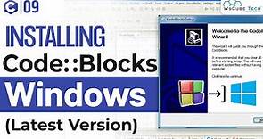 Code Blocks Tutorial: How to INSTALL Code Blocks on Windows 10 (Latest Version)