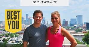 Haven Nutt: It Comes From Within