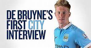 DE BRUYNE'S FIRST INTERVIEW | Exclusive With New Man City Signing