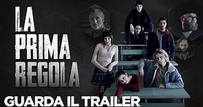 LA PRIMA REGOLA - Trailer Ufficiale - Dal 1 Dicembre al cinema