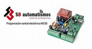 Configuración central MC50 Motorline | Programación | SB Automatismos