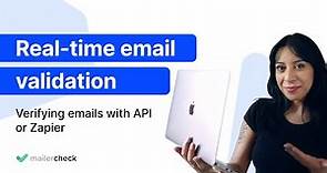 Real-time email validation: Verifying emails with API or Zapier
