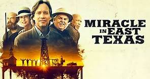 Miracle in East Texas | Trailer