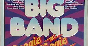 Peter Dennis - Peter Dennis Presents Big Band Boogie Woogie