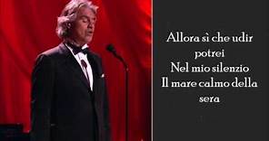 Il Mare Calmo Della Sera - Andrea Bocelli - (Lyrics)