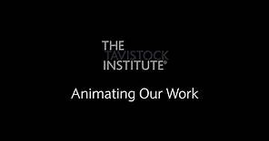 Animating Our Work - The Tavistock Institute of Human Relations