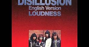 LOUDNESS - Disillusion 1984 - Full Album - (English Version)