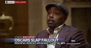 Oscars producer Will Packer speaks out on Will Smith slap