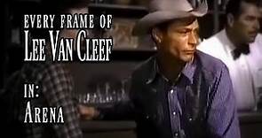 Every Frame of Lee Van Cleef in - Arena (1953)