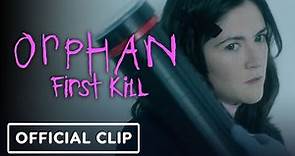 Orphan: First Kill - Exclusive Official Clip (2022) Isabelle Fuhrman, Julia Stiles