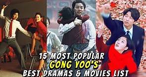 Gong Yoo Best Korean dramas and Movies List