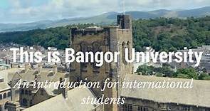 International Students – an introduction to Bangor