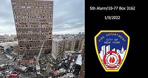 FDNY Bronx Deadly 5th Alarm/10-77 Box 3162 Dispatch Audio (First Hour of incident) - 1/9/2022