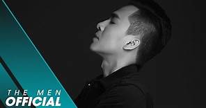 The Men - Gọi Tên Em Trong Đêm (Official MV)