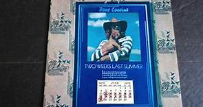 Dave Cousins - Two Weeks Last Summer