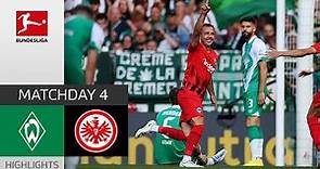 Werder Bremen - Eintracht Frankfurt 3-4 | Highlights | Matchday 4 – Bundesliga 2022/23