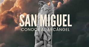 San Miguel - Conoce Al Arcángel | Tráiler Oficial | Cinemex