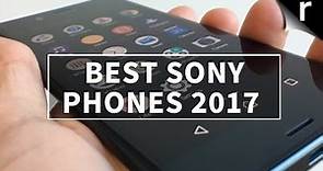 Best Sony Phones 2017: What's the best Xperia for me?