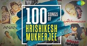 100 songs from Hrishikesh Mukherjee films | हृषिकेश मुख़र्जी फिल्म्स के 100 गाने | One Stop Jukebox